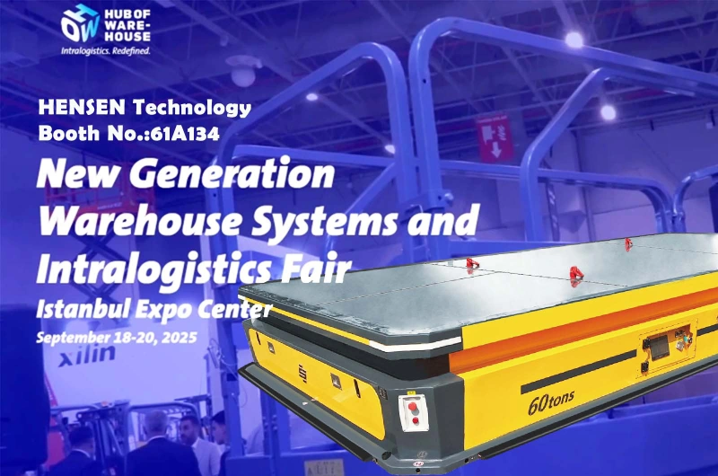 HENSEN представит тяжелые AGV и интеллектуальные решения для транспортировки на выставке Turkey HOW-HUB Expo 2025